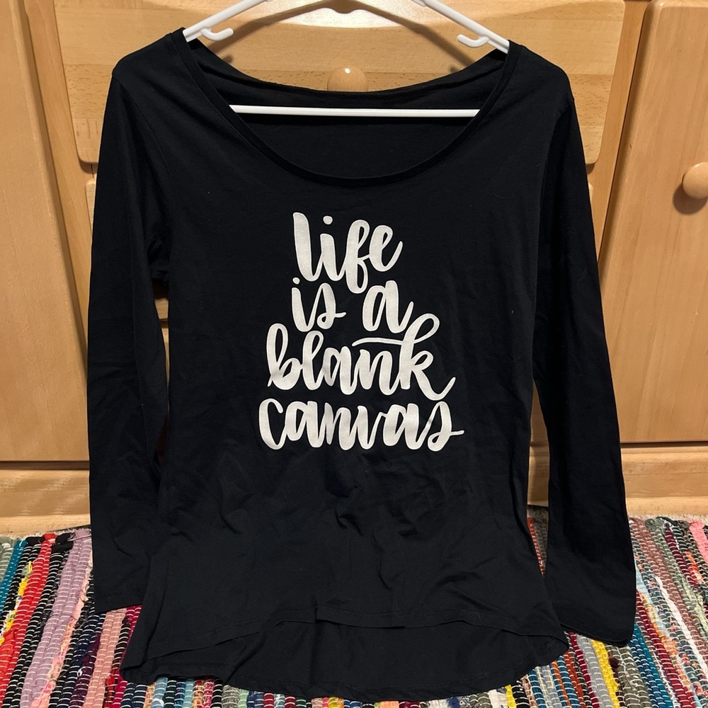 Black Long Sleeve Top - Life is a Blank Canvas